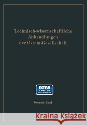 Technisch-Wissenschaftliche Abhandlungen Der Osram-Gesellschaft Arved Lompe 9783642521072 Springer