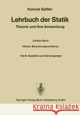 Stabilität Und Schwingungen Sattler, Konrad 9783642521867