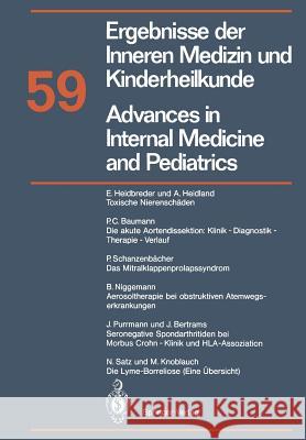 Advances in Internal Medicine and Pediatrics / Ergebnisse Der Inneren Medizin Und Kinderheilkunde: Neue Folge Heidbreder, E. 9783642523182 Springer