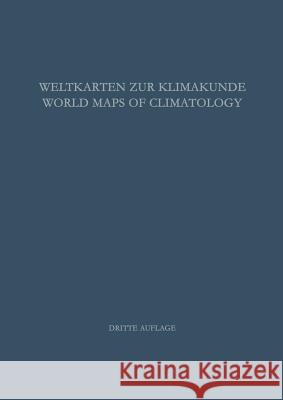 Weltkarten Zur Klimakunde / World Maps of Climatology Rodenwaldt, Ernst 9783642524370