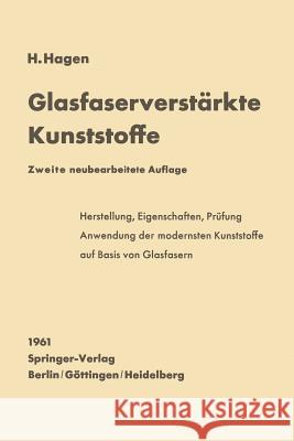 Glasfaserverstärkte Kunststoffe Hagen, Harro 9783642526893 Springer