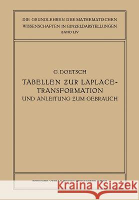 Tabellen zur Laplace-Transformation und Anleitung zum Gebrauch Gustav Doetsch 9783642527920