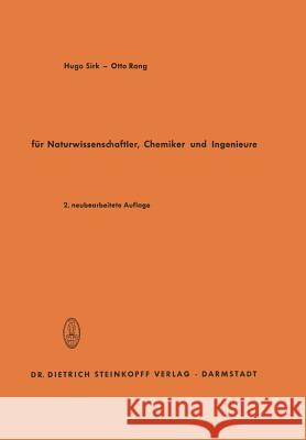 Einführung in Die Vektorrechnung: Für Naturwissenschaftler, Chemiker Und Ingenieure Sirk, Hugo 9783642533426