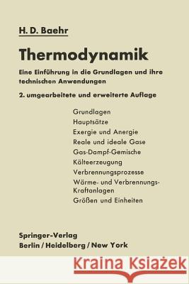 Thermodynamik: Eine Einführung in Die Grundlagen Und Ihre Technischen Anwendungen Baehr, Hans Dieter 9783642533570 Springer