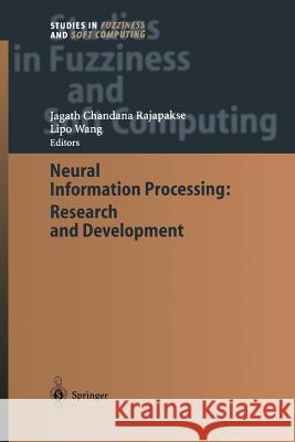 Neural Information Processing: Research and Development Jagath Chandan Lipo Wang Jagath Chandana Rajapakse 9783642535642