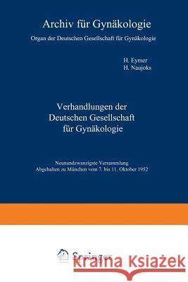 Verhandlungen Der Deutschen Gesellschaft Für Gynäkologie Eymer, Heinrich 9783642538049 Springer