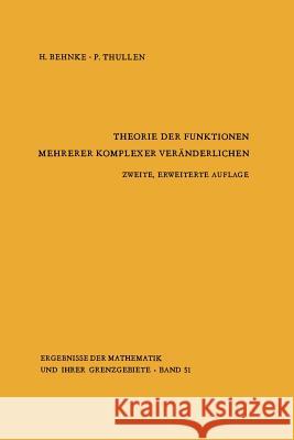 Theorie Der Funktionen Mehrerer Komplexer Veränderlichen Barth, W. 9783642620058 Springer