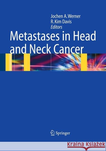 Metastases in Head and Neck Cancer Jochen A. Werner R. Kim Davis 9783642622632