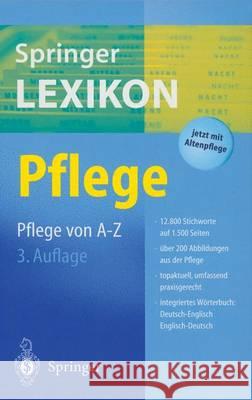 Springer Lexikon Pflege Dröber, Angie 9783642623387 Springer