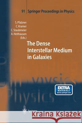The Dense Interstellar Medium in Galaxies: Proceedings of the 4th Cologne-Bonn-Zermatt-Symposium 