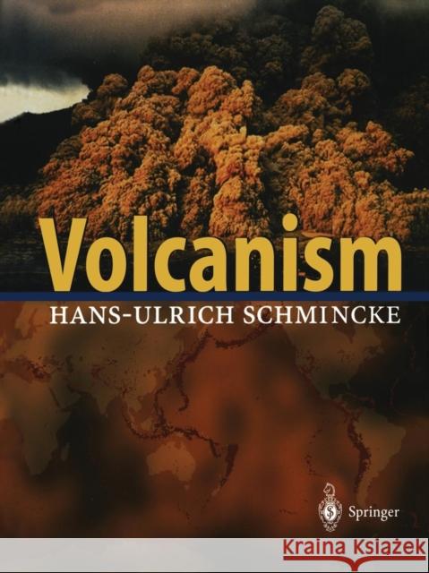 Volcanism Hans-Ulrich Schmincke 9783642623769