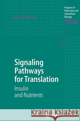 Signaling Pathways for Translation: Insulin and Nutrients Robert E. Rhoads 9783642625893 Springer-Verlag Berlin and Heidelberg GmbH & 