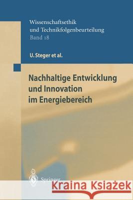 Nachhaltige Entwicklung Und Innovation Im Energiebereich S. Kilic W. Achterberg K. Blok 9783642629259