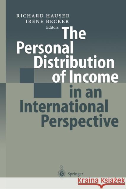 The Personal Distribution of Income in an International Perspective Richard Hauser Irene Becker 9783642631955 Springer