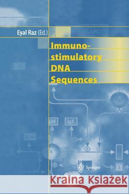 Immunostimulatory DNA Sequences E. Raz 9783642632129 Springer
