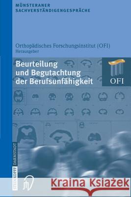 Münsteraner Sachverständigengespräche: Beurteilung Und Begutachtung Der Berufsunfähigkeit Castro, W. H. M. 9783642632426 Steinkopff-Verlag Darmstadt