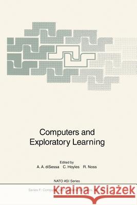 Computers and Exploratory Learning L. D. Edwards Celia Hoyles Richard Noss 9783642633591 Springer