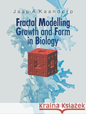 Fractal Modelling: Growth and Form in Biology Prusinkiewicz, P. 9783642634024 Springer