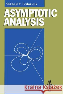Asymptotic Analysis: Linear Ordinary Differential Equations Rodick, A. 9783642634352 Springer