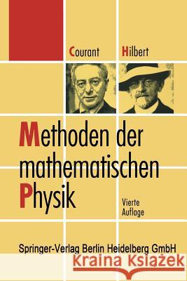 Methoden Der Mathematischen Physik Richard Courant David Hilbert P. Lax 9783642634475 Springer