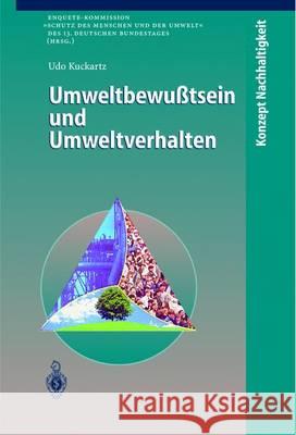 Umweltbewußtsein Und Umweltverhalten Kuckartz, Udo 9783642637421