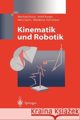 Kinematik Und Robotik Husty, Manfred 9783642638220 Springer