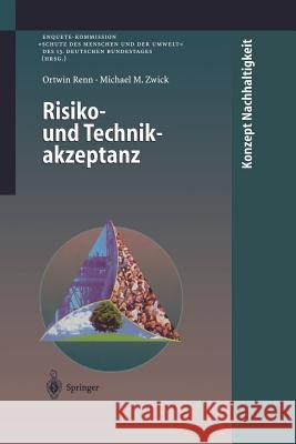 Risiko- Und Technikakzeptanz Renn, Ortwin 9783642638534