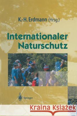 Internationaler Naturschutz Karl-Heinz Erdmann 9783642645143