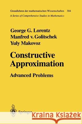 Constructive Approximation: Advanced Problems Lorentz, George G. 9783642646102 Springer