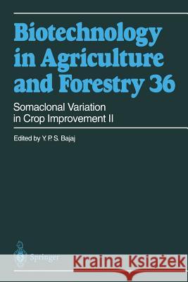 Somaclonal Variation in Crop Improvement II  9783642646843 Springer
