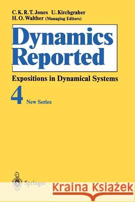 Dynamics Reported: Expositions in Dynamical Systems Blokh, A. M. 9783642647482 Springer