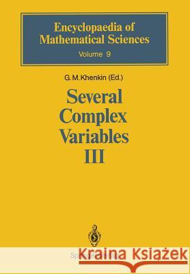Several Complex Variables III: Geometric Function Theory Khenkin, G. M. 9783642647857