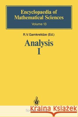 Analysis I: Integral Representations and Asymptotic Methods Gamkrelidze, Revaz V. 9783642647864