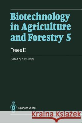 Trees II Bajaj, Y. P. S. 9783642648625 Springer
