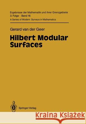 Hilbert Modular Surfaces Gerard Van Der Geer 9783642648687 Springer