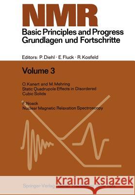NMR Basic Principles and Progress / NMR Grundlagen Und Fortschritte Diehl, P. 9783642651823 Springer