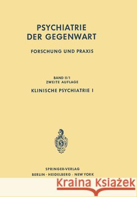 Klinische Psychiatrie I P. Berner 9783642652790 Springer