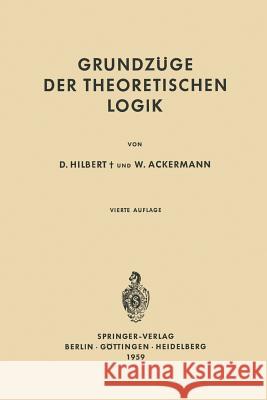 Grundzüge der Theoretischen Logik David Hilbert, Wilhelm Ackermann 9783642654015