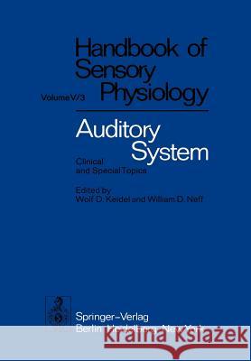 Auditory System: Clinical and Special Topics Boer, E. De 9783642660849 Springer