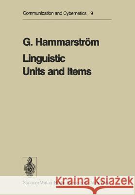 Linguistic Units and Items G. Hammarst 9783642661259 Springer