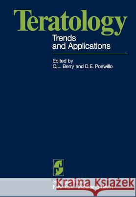 Teratology: Trends and Applications Berry, C. L. 9783642661747 Springer