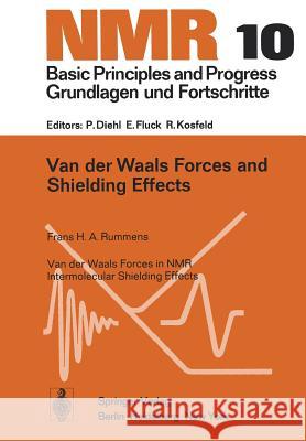 Van Der Waals Forces and Shielding Effects Rummens, Frans H. a. 9783642661785 Springer