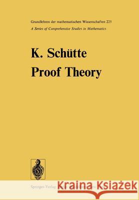 Proof Theory K. Sc J. N. Crossley 9783642664755 Springer