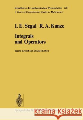 Integrals and Operators I. E. Segal R. a. Kunze 9783642666957 Springer