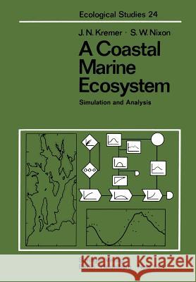 A Coastal Marine Ecosystem: Simulation and Analysis Kremer, J. N. 9783642667190 Springer