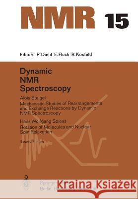 Dynamic NMR Spectroscopy Alois Steigel Hans W. Spiess 9783642669637 Springer