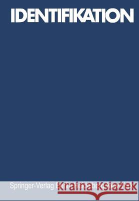 Identifikation H. Hunger D. Leopold 9783642669958 Springer