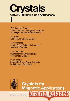 Crystals for Magnetic Applications C. J. M. Rooijmans 9783642670633 Springer