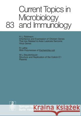 Current Topics in Microbiology and Immunology H.L. Robinson, R. Lathe, W.L. Staudenbauer 9783642670893 Springer-Verlag Berlin and Heidelberg GmbH & 