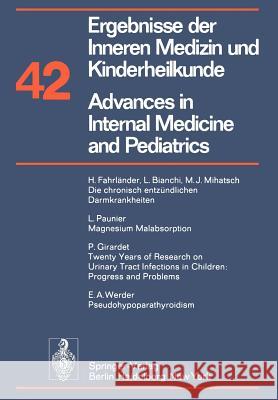 Ergebnisse Der Inneren Medizin Und Kinderheilkunde / Advances in Internal Medicine and Pediatrics Frick, P. 9783642672408 Springer